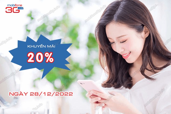 Khuyến mãi MobiFone ngày 28/12 tặng 20% thẻ nạp cuối năm 2022