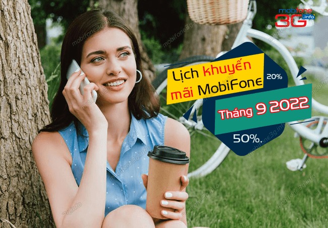 Lịch khuyến mãi của Mobifone tháng 9 năm 2022 toàn quốc