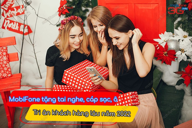 MobiFone tặng tai nghe, cáp sạc, ô tri ân khách hàng lâu năm 2022 